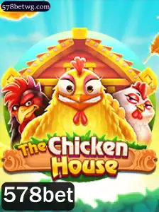 TheChickenHouse - Um Novo Jogo com 578bet